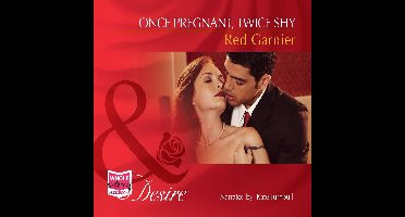 Once Pregnant, Twice Shy