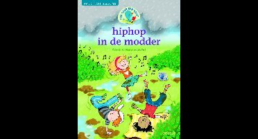 Tijd voor een boek  -   Tijd voor een Boek! Hiphop in de modder