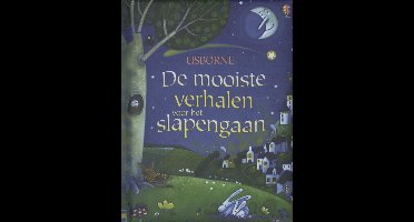 MOOISTE VERHALEN VOOR HET SLAPENGAAN