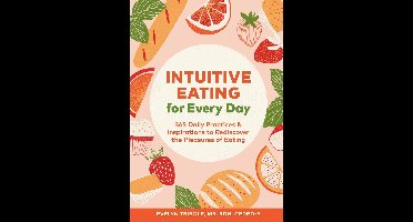 Intuitive Eating for Every Day