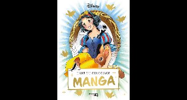 Disney L'Art du Coloriage Manga - Hachette Heroes - Kleurboek voor volwassenen en kinderen