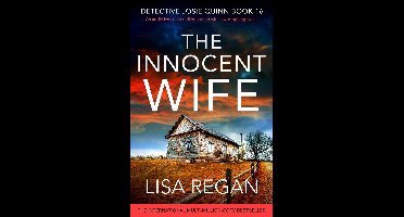 Detective Josie Quinn 16 - The Innocent Wife