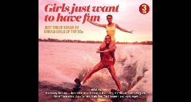 Girls Just Want To Have Fun