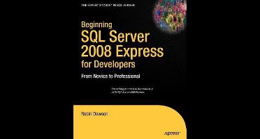 Beginning SQL Server 2008 Express For De