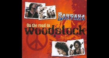 On The Road To Woodstock