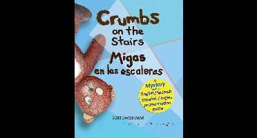 Crumbs on the Stairs - Migas en las escaleras