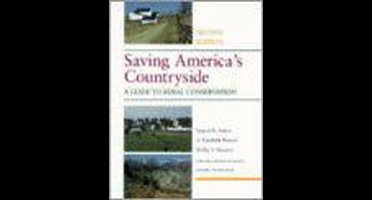 Saving America's Countryside - A Guide To Rural Conservation 2E