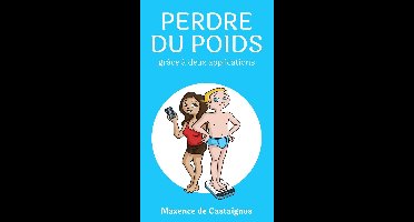 Perdre du poids avec deux applications Smartphones