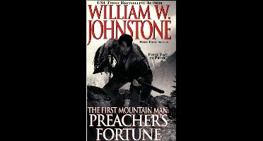 Preacher/The First Mountain Man 12 - Preacher's Fortune