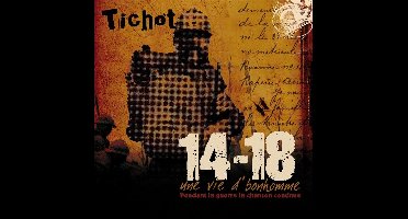 14-18 Une Vie De Bonhomme