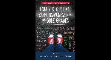 The Handbook of Research in Middle Level Education - Equity & Cultural Responsiveness in the Middle Grades