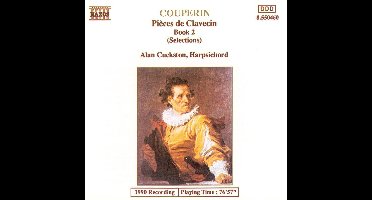 Couperin: Pieces de Clavecin Book 2 / Alan Cuckston