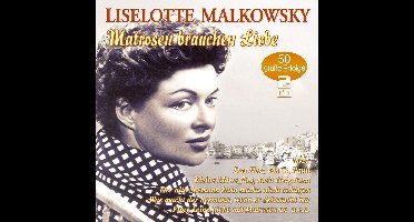Matrosen Brauchen Liebe - 50 Grobe