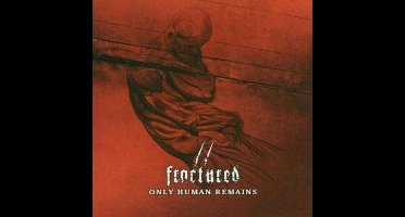 Only Human Remains