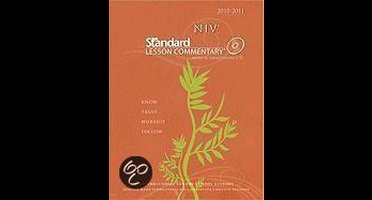 New International Version Standard Lesson Commentary 2010-2011