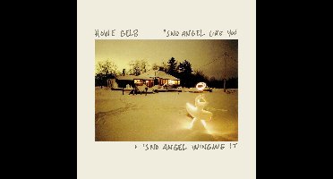 Howe Gelb - Sno Angel Like You + 'Sno Angel Winging It (Live) CD + DVD (2 CD)