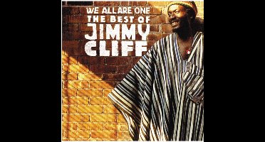 We Are All One: The Best Of Jimmy Cliff