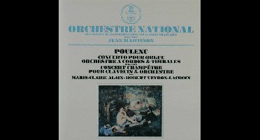 Poulenc: Org Cto / Concert Champetre
