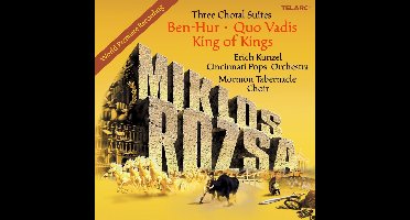 Three Choral Suites: Ben-Hur Quo Vadis King Of