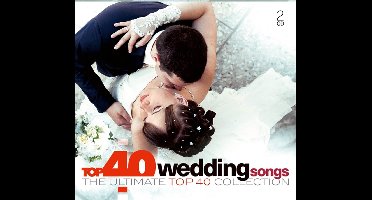 Top 40 - Wedding Songs