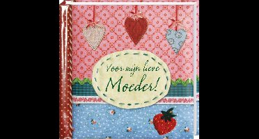 Cadeaureeks Piccoli - Voor mijn lieve moeder!