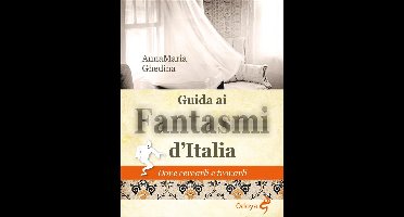 Guida ai fantasmi d'Italia