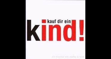 Kauf Dir ein Kind
