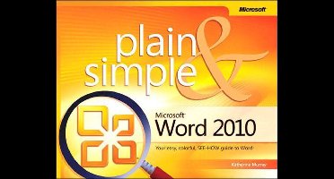 Microsoft� Word 2010 Plain & Simple