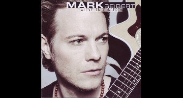 Mark Seibert-Live In Conc