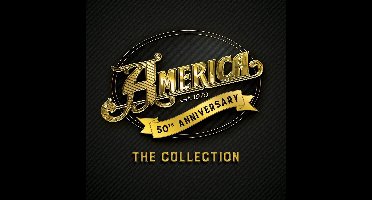 America 50th Anniversary: The Collection (LP)