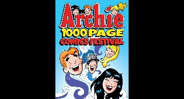 Archie 1000 Page Digests 17 - Archie 1000 Page Comics Festival