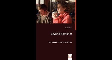 Beyond Romance