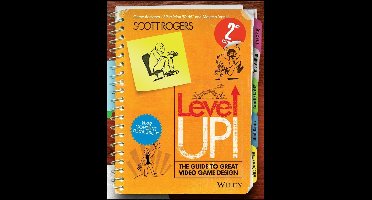 Level Up! The Guide to Great Video Game Design
