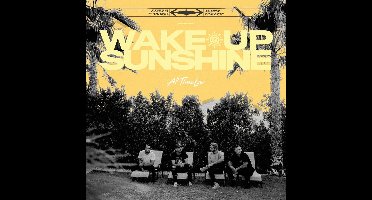 Wake Up Sunshine
