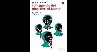 La leggenda dei giocolieri di lacrime