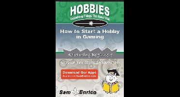How to Start a Hobby in Gaming