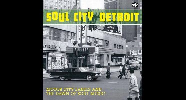V/A - Soul City Detroit