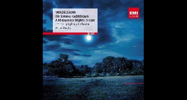 Mendelssohn: A Midsummer Night