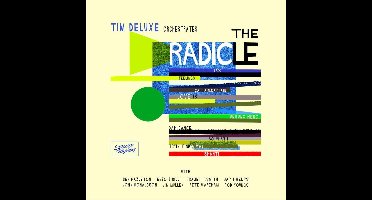 Tim Deluxe - The Radicle