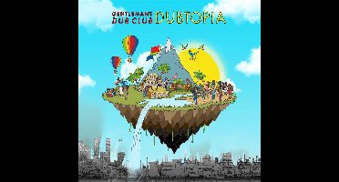 Dubtopia - Gentleman S Dub Club