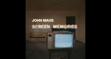 Maus, John - Screen Memories