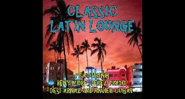 Classic Latin Lounge