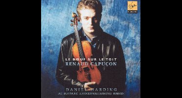 Le Boeuf sur le toit - Saint-Saens, Massenet etc / Capucon, Harding et al