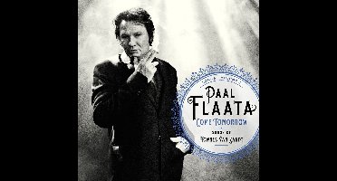 Paal Flaata - Come Tomorrow: Songs Of Townes Van Zandt (Songs Volume 3) (LP)