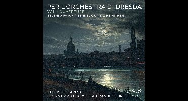Les Ambassadeurs, La Grande Écurie, Alexis Kossenko - Zelenka: Per L'Orchestra Di Dresda Vol.1 Ouverture (CD)