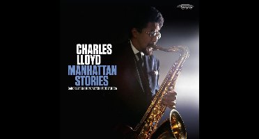 Charles Lloyd - Manhattan Stories (2 CD)