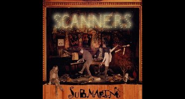 Scanners - Submarine (CD)