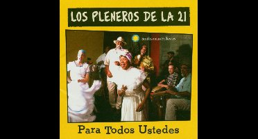 Los Pleneros De La 21 - Para Todos Ustedes (CD)