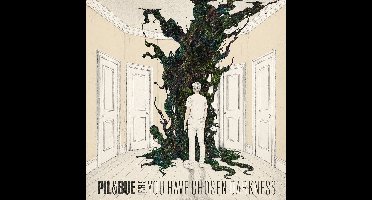 Pil & Bue - You Have Chosen Darkness