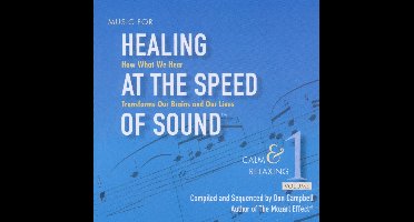Music For Healing At Speed Of Sound 1: Calm &Amp;